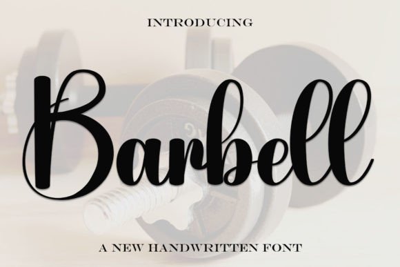 Barbell Font: Elegant Handwritten Typography for Branding