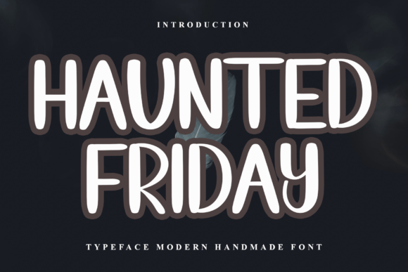 Haunted Friday Font for Festive Branding