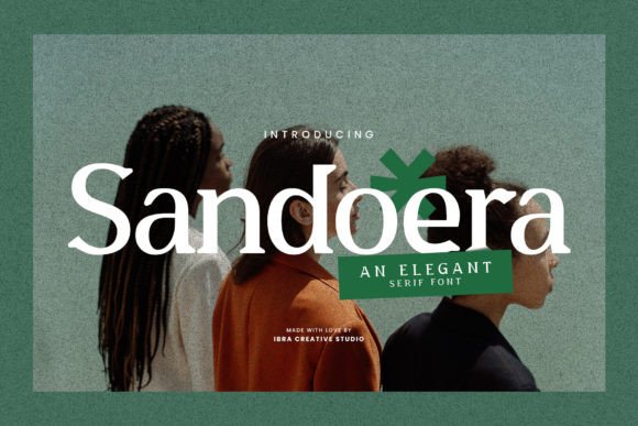 Sandoera Font Review: Elegant Serif for Designers