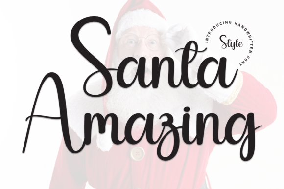 Santa Amazing Font for Clear Campaign Design
