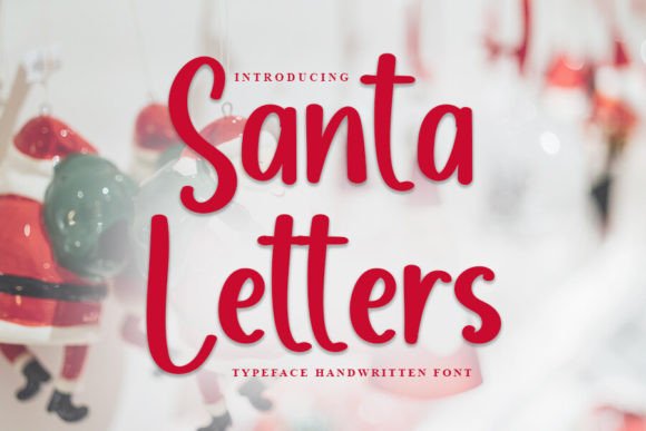 Santa Letters: The Script Handwritten Font for Branding